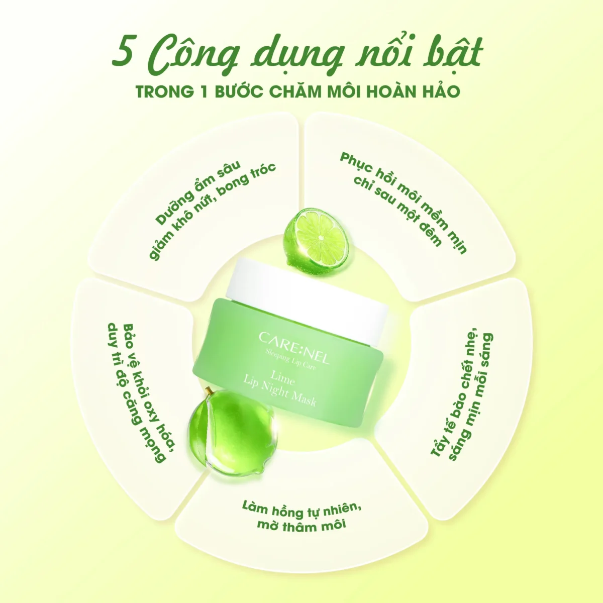 Mặt nạ ngủ môi dưỡng ẩm hồng môi tẩy tế bào hương chanh Care:nel Lime Lip Night Mask 23g - Ảnh 4