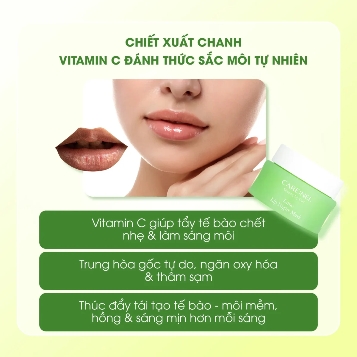 Mặt nạ ngủ môi dưỡng ẩm hồng môi tẩy tế bào hương chanh Care:nel Lime Lip Night Mask 23g - Ảnh 7